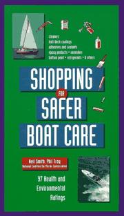 Cover of: Shopping for safer boat care: 97 health and environmental ratings