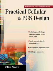 Cover of: Practical cellular and PCS design | Smith, Clint P.E.