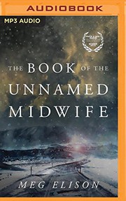 Cover of: Book of the Unnamed Midwife, The