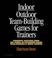 Cover of: Indoor/Outdoor Team Building Games For Trainers