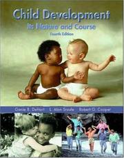 Cover of: Child Development by Ganie Dehart, L. Alan Sroufe, Robert G. Cooper, Ganie B. Dehart