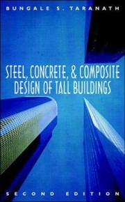 Cover of: Steel, concrete, and composite design of tall buildings