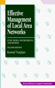 Cover of: Effective management of local area networks: functions, instruments, and people