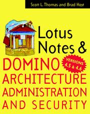 Cover of: Lotus Notes and Domino 4.5 architecture, administration, and security