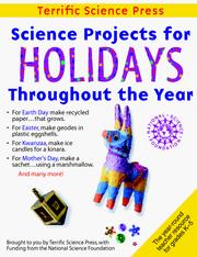 Cover of: Science projects for holidays throughout the year: complete lessons for the elementary grades