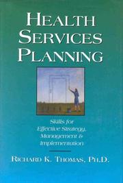 Cover of: Health services planning | Thomas, Richard K.