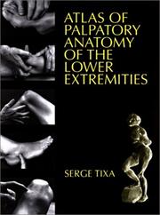 Cover of: Atlas of Palpatory Anatomy of the Lower Extremities : A Manual Inspection of the Surface