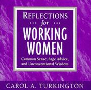 Cover of: Reflections for working women by Carol Turkington