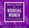 Cover of: Reflections for working women