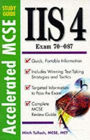 Cover of: Accelerated MCSE Study Guide IIS 4.0 (Exam 70-087) by Mitch Tulloch