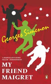 Cover of: My Friend Maigret by Georges Simenon