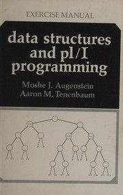 Cover of: Exercise manual: data structures and PL/1 programming