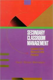 Cover of: Secondary Classroom Management: Lessons From Research and Practice