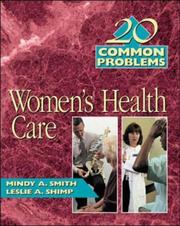 Cover of: 20 Common Problems in Women's Health Care by Mindy Ann Smith, Leslie A. Shimp, Mindy Smith M.D., M.s. Leslie Shimp Pharm.D., Mindy Smith