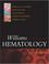 Cover of: Williams Hematology, 6th Edition