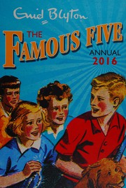The Famous Five annual 2016 by Enid Blyton