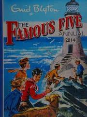 The Famous five annual 2014 by Enid Blyton