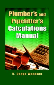 Cover of: Plumber's and pipe fitter's calculations manual