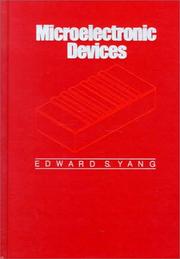 Microelectronic devices by Edward S. Yang