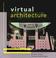 Cover of: Virtual architecture