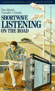 Cover of: Shortwave Listening on the Road: The World Traveler's Guide