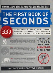 Cover of: The first book of seconds by Matthew Murrie