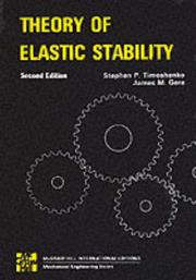 Cover of: Theory of Elastic Stability by Stephen P. Timoshenko, James M. Gere, Donovan H. Young