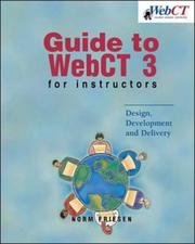 Cover of: Guide to Webct 3 for Instructors by Friesen, Friesen
