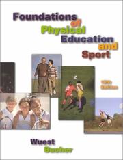 Foundations of physical education and sport by Deborah A. Wuest