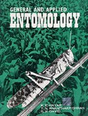 General and applied entomology by K K. Nayar, Robert H. Frank, Ben S. Bernanke, Lars Osberg, Melvin Cross, Brian MacLean