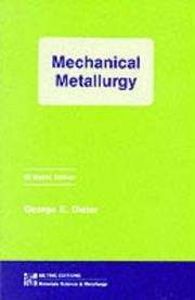 Cover of: Mechanical Metallurgy (Materials Science and Engineering)