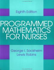Programmed mathematics for nurses by George I. Sackheim
