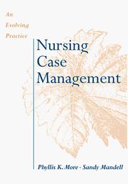 Cover of: Nursing case management: an evolving practice