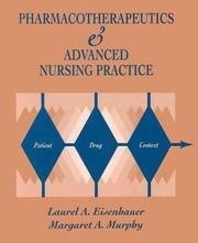 Cover of: Pharmacotherapeutics for Advanced Nursing Practice