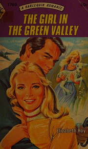 Cover of: The girl in the green valley