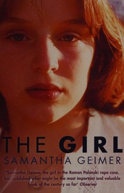 The girl by Samantha Geimer