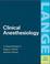 Cover of: Clinical Anesthesiology (International Students Edition)