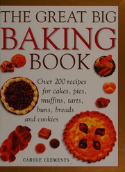 Cover of: The great big baking book