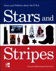 Cover of: Stars and stripes: facts and folklore about the U.S.A.