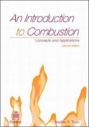 Cover of: An Introduction to Combustion by Stephen R. Turns