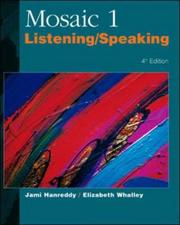 Cover of: Mosaic One - Listening and Speaking by Jami Ferrer-Hanreddy, Jamie Hanreddy, Elizabeth Whalley, Ferrer-Henreddy-W, Jamie Hanreddy, Elizabeth Whalley