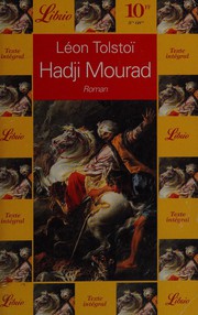 Cover of: Hadji Mourad by Lev Nikolaevič Tolstoy