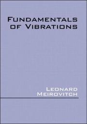 Cover of: Fundamentals of Vibrations (McGraw-Hill International Edition: Mechanical Engineering Series)
