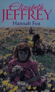 Cover of: Hannah Fox by Elizabeth Jeffrey