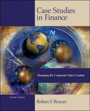 Cover of: Case Studies in Finance (The Irwin Series in Finance) International Edition by Robert F. Bruner