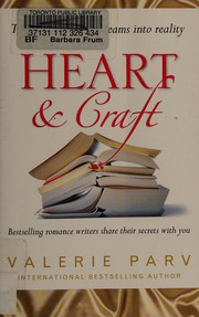Heart and Craft by Valerie Parv