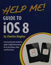 Cover of: Help me!: guide to iOS 8