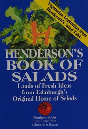 Cover of: Henderson's book of salads by Nicholas Henderson