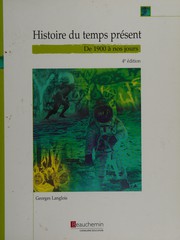 Cover of: Histoire du temps présent: de 1900 à nos jours