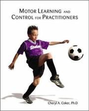 Cover of: Motor Learning and Control for Practitioners